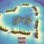 P.G. (PERFECT GETAWAY) [Explicit]