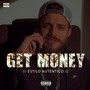 Get Money (Estilo Autêntico) [Explicit]