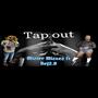 Tap Out (feat. Dej2.o) [Explicit]