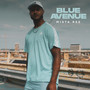 Blue Avenue (Explicit)