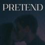 Pretend