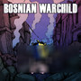 Warchild (Explicit)