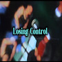 Losing Control