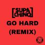 Go Hard (Explicit)