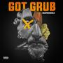 Got Grub (Explicit)