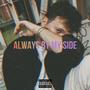 Always By My Side (Explicit)