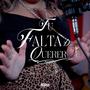 Tu Falta De Querer (Cover)