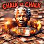 Chalk ke Chalk