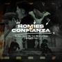 Homies de Confianza (feat. Lil Mach, Mc Mar & Willy One) [Explicit]