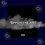 Opps In The Air (Explicit)