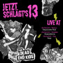 Jetzt schlägt’s 13 (Live)