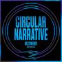 Circular Narrative (feat. Uncool Sam) [Explicit]