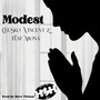 Modest