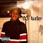 93 Baby (Explicit)