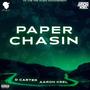 Paper Chasin' (Explicit)