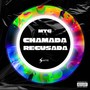 (MTG) CHAMADA RECUSADA [Explicit]