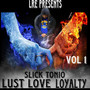 Lust Love Loyalty (Vol. 1) [Explicit]