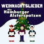 Weihnachtslieder Mit Den Hamburger Alsterspatzen