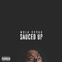 Sauced Up (Explicit)