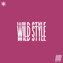 Wild Style (Explicit)