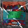 Only Things I Knew (Explicit)