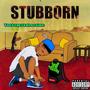 Stubborn