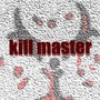 Kill Master