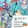 Vocaloid Lolicore Compilation