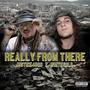 Really From There (feat. White Gold) [Explicit]