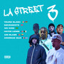 LA STREET 3 (Explicit)