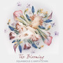 The Blooming