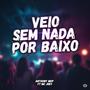 Sem Nada Por Baixo (Explicit)