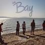 The Bay (Explicit)