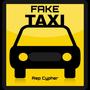 Fake Taxi Rap Cypher (feat. JayDeep, Lil Ammy Lekhak, the Fallen Demon, Insen & Not Real) [Explicit]