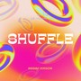 SHUFFLE RIDDIM VERSION