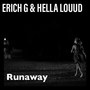 Runaway (Explicit)