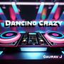 Dancing Crazy