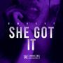 She Got It (Explicit)