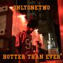Hotter Than Ever (Explicit)