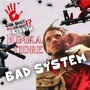 Bad System (Gun Shot Nah Gunshot Riddim) [Explicit]