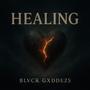 Healing (Explicit)