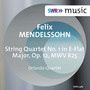 Mendelssohn, Felix: String Quartet No. 1 (Orlando Quartet)