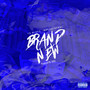 Brand New (Explicit)