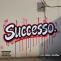 Successo (feat. Lled & SoloFra) [Explicit]