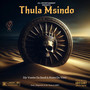 Thula Msindo (Explicit)