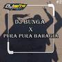 DJ BUNGA X PURA PURA BAHAGIA