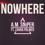 Nowhere (feat. Zahra Palmer) [Remixes]