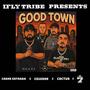 Good Town (feat. Carne Estrada, Co1eone & Cactus) [Explicit]