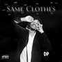 Same Clothes (Explicit)