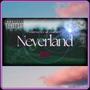 Neverland (Explicit)